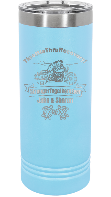 Throttle Thru - Skinny Tumbler
