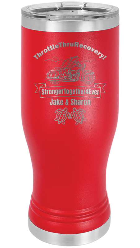 Throttle Thru - Pilsner Tumblers